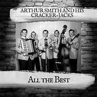 Arthur 'Guitar Boogie' Smith - All The Best
